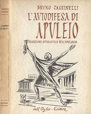 Bild des Verkufers fr L' autodifesa di Apuleio Traduzione attualistica dell' Apologia zum Verkauf von Biblioteca di Babele