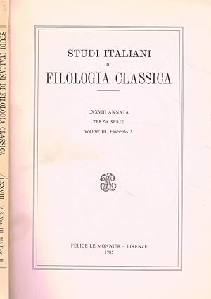 Bild des Verkufers fr STUDI ITALIANI DI FILOLOGIA CLASSICA LXXVIII ANNATA TERZA SERIE VOLUME III FASCICOLO 2 zum Verkauf von Biblioteca di Babele