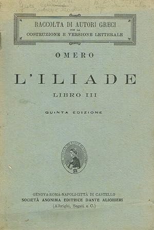 Image du vendeur pour L'ILIADE LIBRO III mis en vente par Biblioteca di Babele