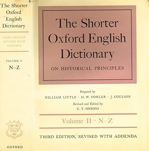 THE SHORTER OXFORD ENGLISH DICTIONARY ON HISTORICAL THE SHORTER OXFORD ENGLISH DICTIONARY ON HISTORICAL