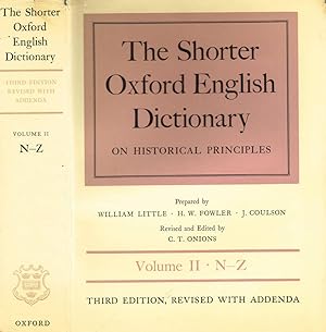 Bild des Verkufers fr THE SHORTER OXFORD ENGLISH DICTIONARY ON HISTORICAL PRINCIPLES VOL. II N-Z zum Verkauf von Biblioteca di Babele