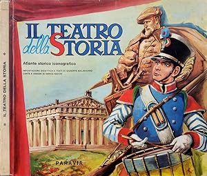 Bild des Verkufers fr Il teatro della Storia Atlante storico iconografico zum Verkauf von Biblioteca di Babele
