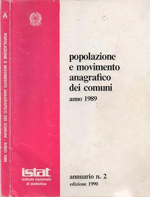 Bild des Verkufers fr Popolazione e movimento anagrafico dei comuni anno 1989 zum Verkauf von Biblioteca di Babele