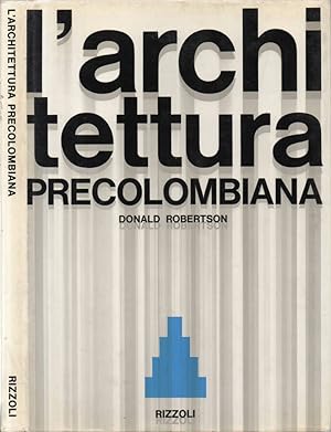 Imagen del vendedor de L'Architettura Precolombiana a la venta por Biblioteca di Babele