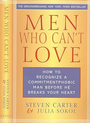 Bild des Verkufers fr Men who can't love How to Recognize a Commitmentphobic Man before He Breaks Your Heart zum Verkauf von Biblioteca di Babele