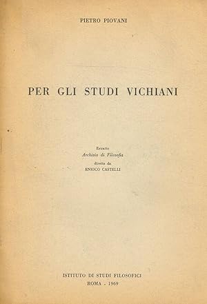 Bild des Verkufers fr PER GLI STUDI VICHIANI ESTRATTO DA ARCHIVIO DI FILOLOGIA zum Verkauf von Biblioteca di Babele