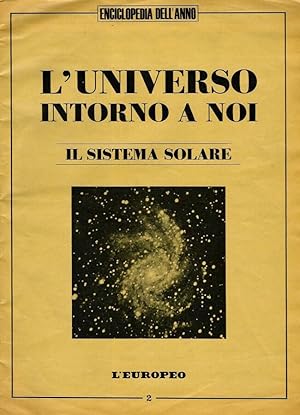 Bild des Verkufers fr L'Universo intorno a noi Il Sistema Solare zum Verkauf von Biblioteca di Babele