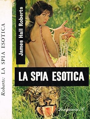 Bild des Verkufers fr LA SPIA ESOTICA zum Verkauf von Biblioteca di Babele