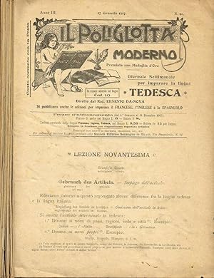 IL POLIGLOTTA MODERNO. GIORNALE SETTIMANALE PER IMPARARE LA LINGUA TEDESCA ANNO III N. DA 87 A 12...