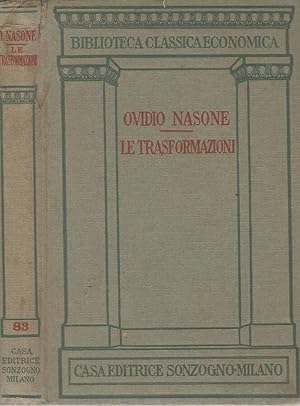 Bild des Verkufers fr LE TRASFORMAZIONI DI OVIDIO RECATE IN VERSI ITALIANI zum Verkauf von Biblioteca di Babele