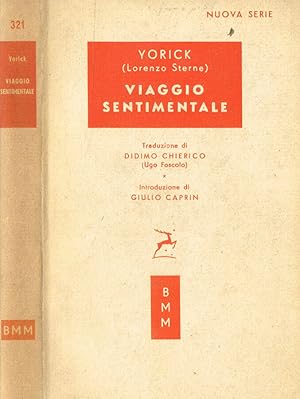 Immagine del venditore per VIAGGIO SENTIMENTALE LUNGO LA FRANCIA E L'ITALIA venduto da Biblioteca di Babele