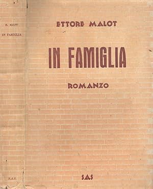 Bild des Verkufers fr IN FAMIGLIA zum Verkauf von Biblioteca di Babele