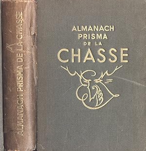 Bild des Verkufers fr Almanach Prisma del la Chasse zum Verkauf von Biblioteca di Babele