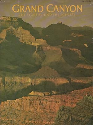Seller image for Grand Canyon The Story Behind the Scenery for sale by Biblioteca di Babele