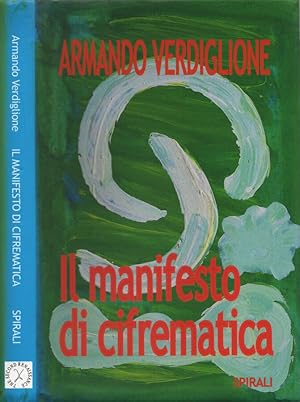 Seller image for Il manifesto di cifrematica for sale by Biblioteca di Babele