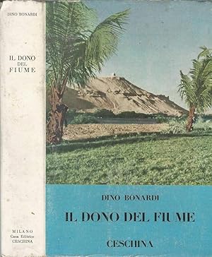 Imagen del vendedor de IL DONO DEL FIUME a la venta por Biblioteca di Babele