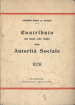 Bild des Verkufers fr Contributo allo Studio sulle Origini della autorit sociale zum Verkauf von Biblioteca di Babele