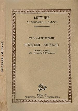 Bild des Verkufers fr Puckler - Muskau Letterato e dandy nella Germania dell'Ottocento zum Verkauf von Biblioteca di Babele