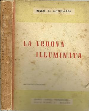 Bild des Verkufers fr LA VEDOVA ILLUMINATA zum Verkauf von Biblioteca di Babele