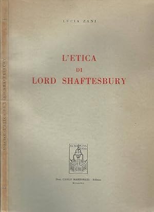 Seller image for L'etica di Lord Shaftesbury for sale by Biblioteca di Babele