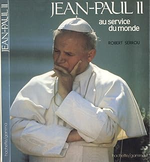 Seller image for Jean Paul II au service du monde for sale by Biblioteca di Babele