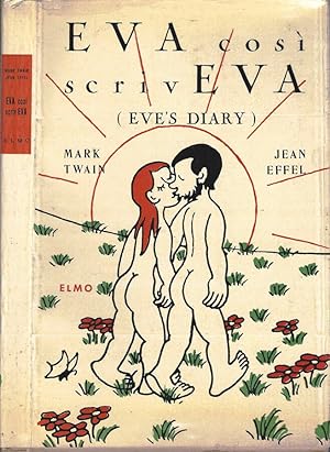 Bild des Verkufers fr EVA cos scrivEVA (Eve's Diary) zum Verkauf von Biblioteca di Babele