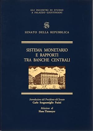 Bild des Verkufers fr Sistema monetario e rapporti tra banche centrali zum Verkauf von Biblioteca di Babele