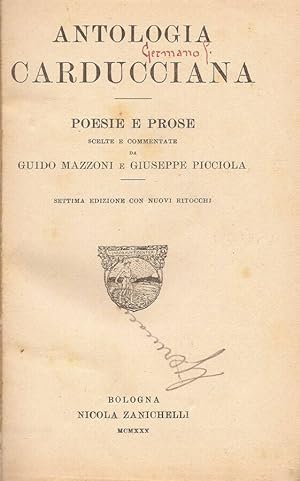 Seller image for Antologia carducciana Poesie e prose for sale by Biblioteca di Babele