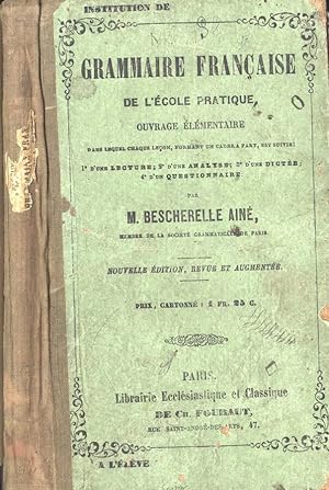 Image du vendeur pour Grammaire francaise de l' cole pratique mis en vente par Biblioteca di Babele