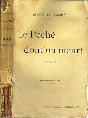 Seller image for Le Pch dont on meurt for sale by Biblioteca di Babele