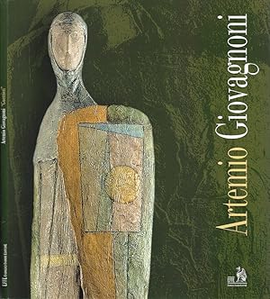 Immagine del venditore per Artemio Giovagnoni (1922-2007) Guerrieri venduto da Biblioteca di Babele