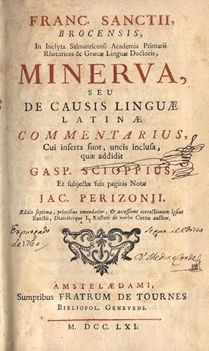 Bild des Verkufers fr Minerva seu de causis linguae latinae zum Verkauf von Biblioteca di Babele