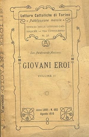 Immagine del venditore per GIOVANI EROI VOL.II venduto da Biblioteca di Babele