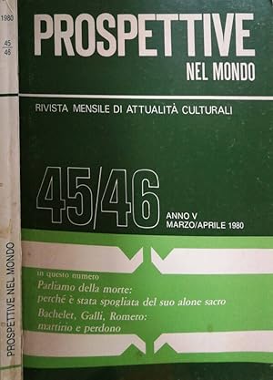 Bild des Verkufers fr PROSPETTIVE NEL MONDO N 45-46 RIVISTA MENSILE DI ATTUALITA' CULTURALI zum Verkauf von Biblioteca di Babele