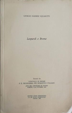 Bild des Verkufers fr LEOPARDI E BREME zum Verkauf von Biblioteca di Babele