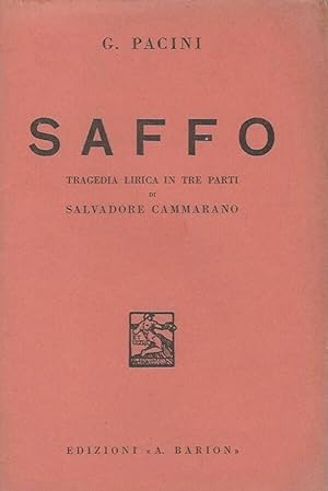 Imagen del vendedor de Saffo Tragedia lirica in tre parti di Salvadore Cammarano a la venta por Biblioteca di Babele