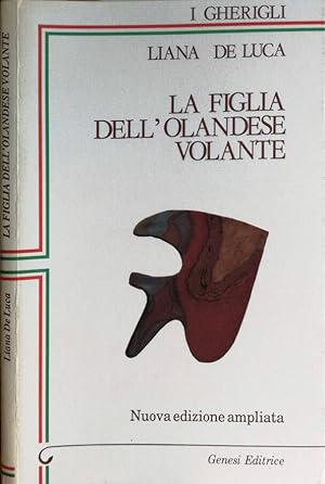 Seller image for LA FIGLIA DELL'OLANDESE VOLANTE for sale by Biblioteca di Babele