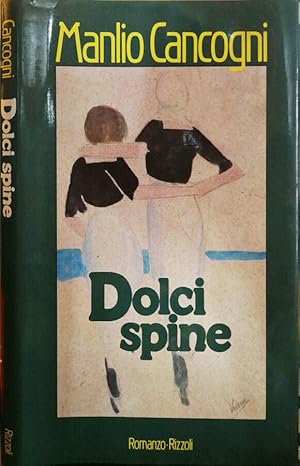 Seller image for DOLCI SPINE for sale by Biblioteca di Babele