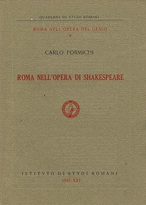 Bild des Verkufers fr ROMA NELL'OPERA DI SHAKESPEARE zum Verkauf von Biblioteca di Babele