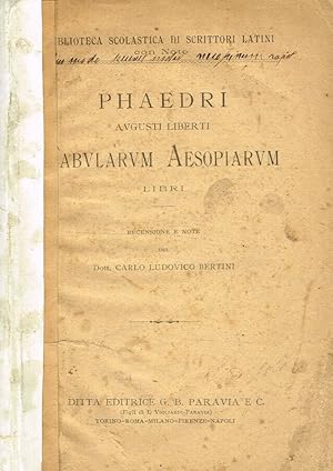 Bild des Verkufers fr PHAEDRI AUGUSTI LIBERTI FABULARUM AESOPIARUM LIBRI zum Verkauf von Biblioteca di Babele