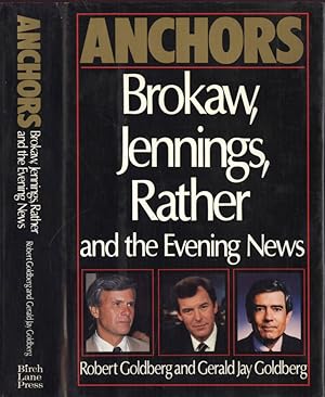 Bild des Verkufers fr Anchors Brokaw, Jennings, Rather and the Evening News zum Verkauf von Biblioteca di Babele