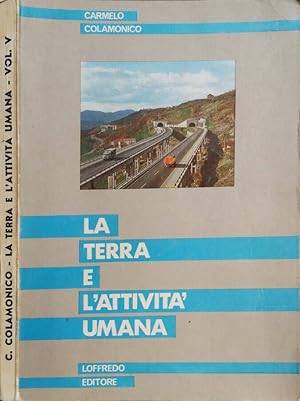 Immagine del venditore per LA TERRA E L'ATTIVITA' UMANA venduto da Biblioteca di Babele