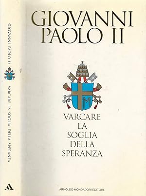 Seller image for Varcare la soglia della speranza for sale by Biblioteca di Babele