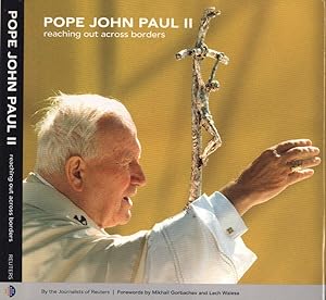 Bild des Verkufers fr Pope John Paul II Reaching out across borders zum Verkauf von Biblioteca di Babele