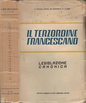 Seller image for Il terzordine francescano Legislazione Canonica for sale by Biblioteca di Babele