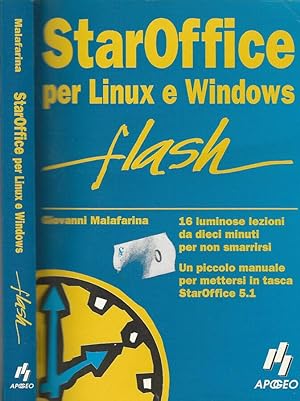 Bild des Verkufers fr StarOffice per Linux e Windows 16 luminose lezioni da dieci minuti per non smarrirsi zum Verkauf von Biblioteca di Babele
