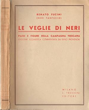 Bild des Verkufers fr Le veglie di Neri Paesi e figure della campagna toscana zum Verkauf von Biblioteca di Babele