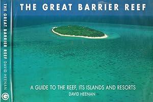 Imagen del vendedor de The great barrier reef. A guide to the reef, its islands and resorts a la venta por Biblioteca di Babele