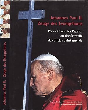 Bild des Verkufers fr Johannes Paul II. Zeuge des Evangeliums Perspektiven des Papstes an de schwelle des dritten jahrtausends zum Verkauf von Biblioteca di Babele