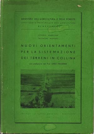 Image du vendeur pour Nuovi orientamenti per la sistemazione dei terreni in collina mis en vente par Biblioteca di Babele